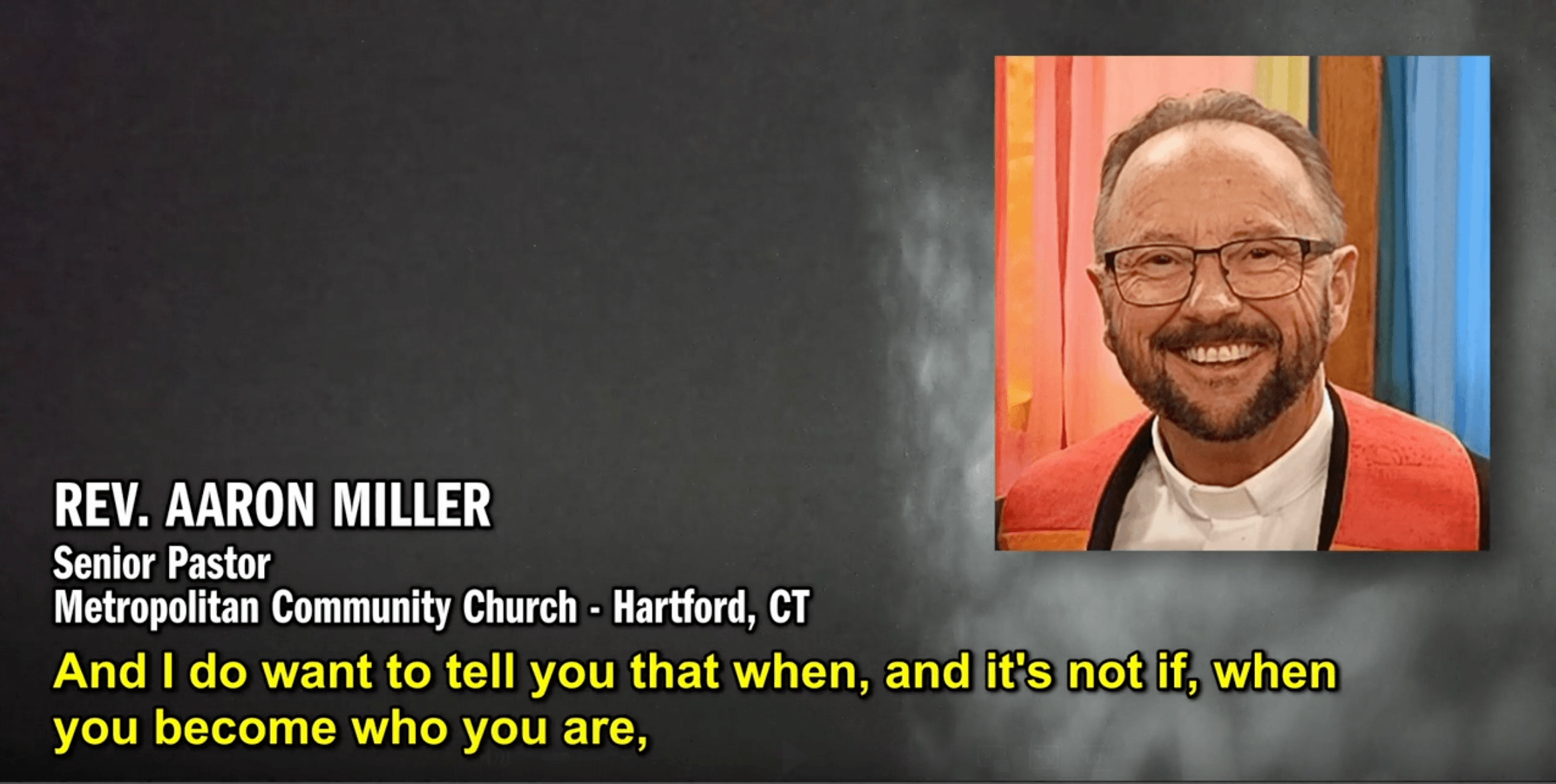 Reverend Miller: Become who you are